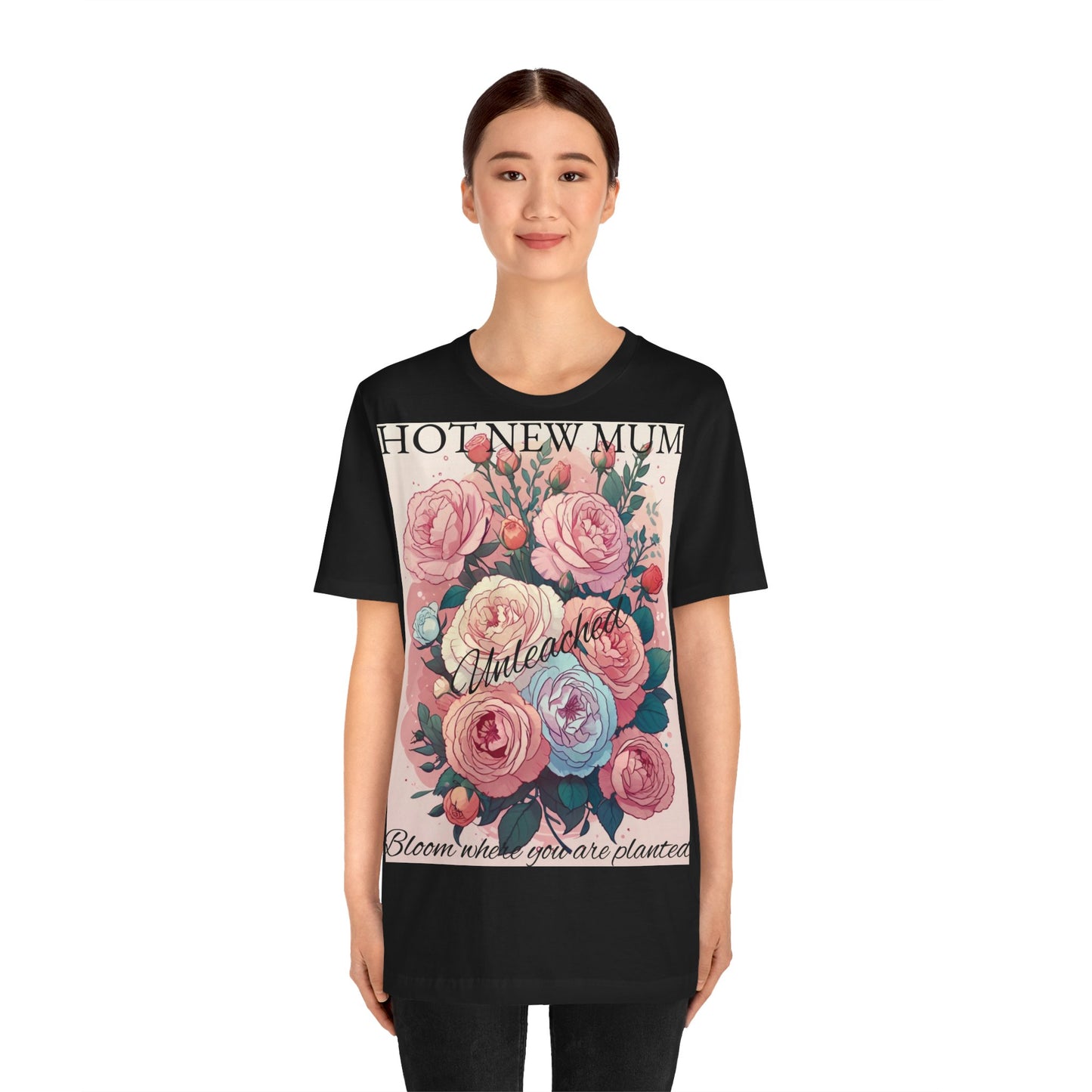 Hot New Mum Unleashed - Short Sleeve Tee, Mother's Day, New Mum Series