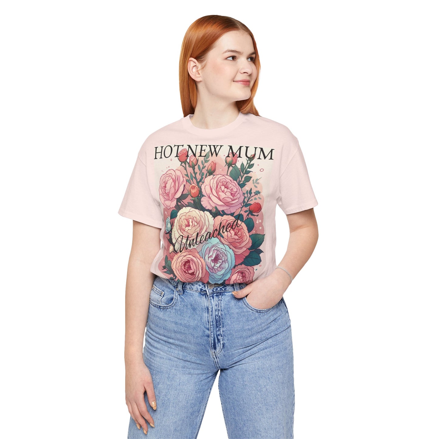 Hot New Mum Unleashed - Short Sleeve Tee, Mother's Day, New Mum Series