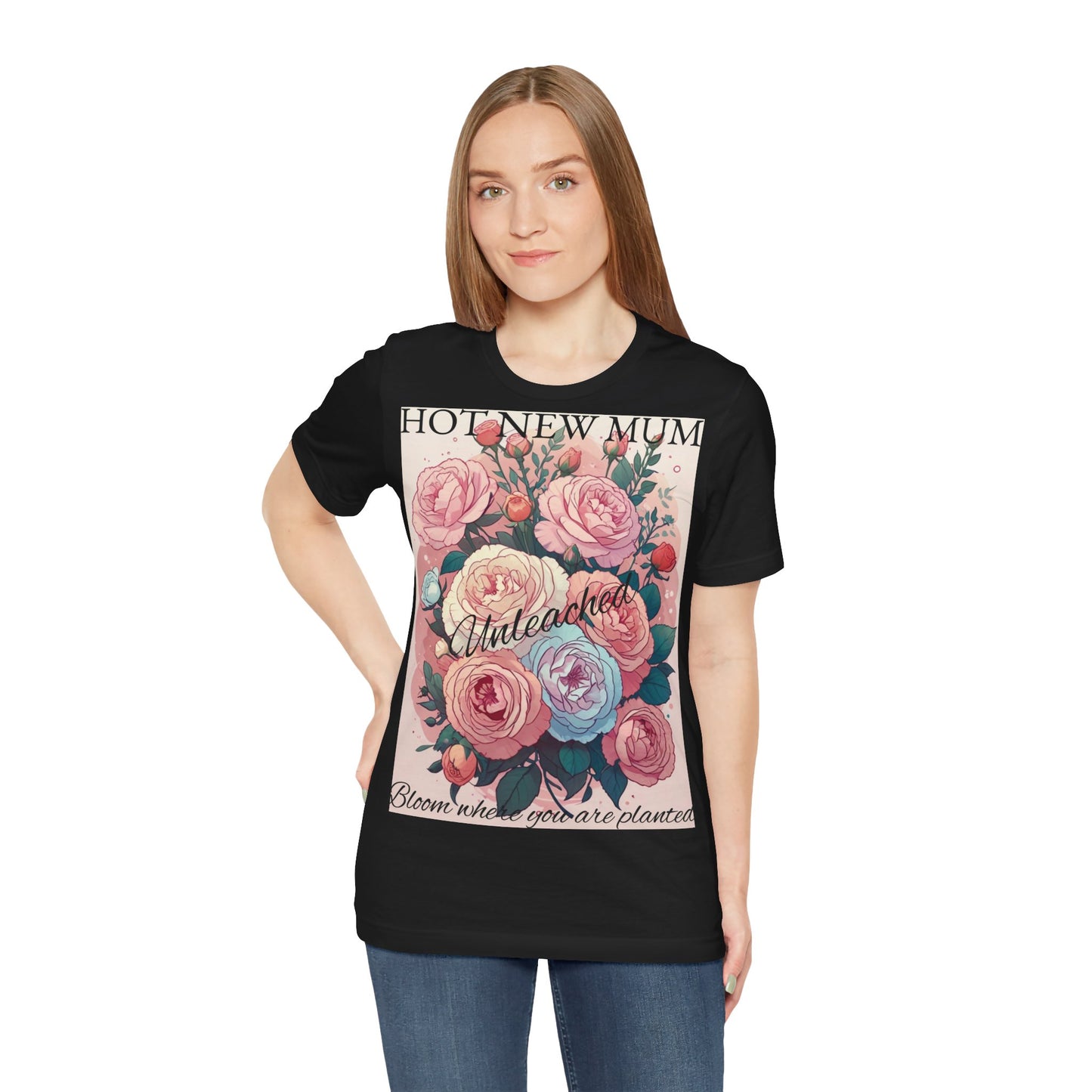 Hot New Mum Unleashed - Short Sleeve Tee, Mother's Day, New Mum Series