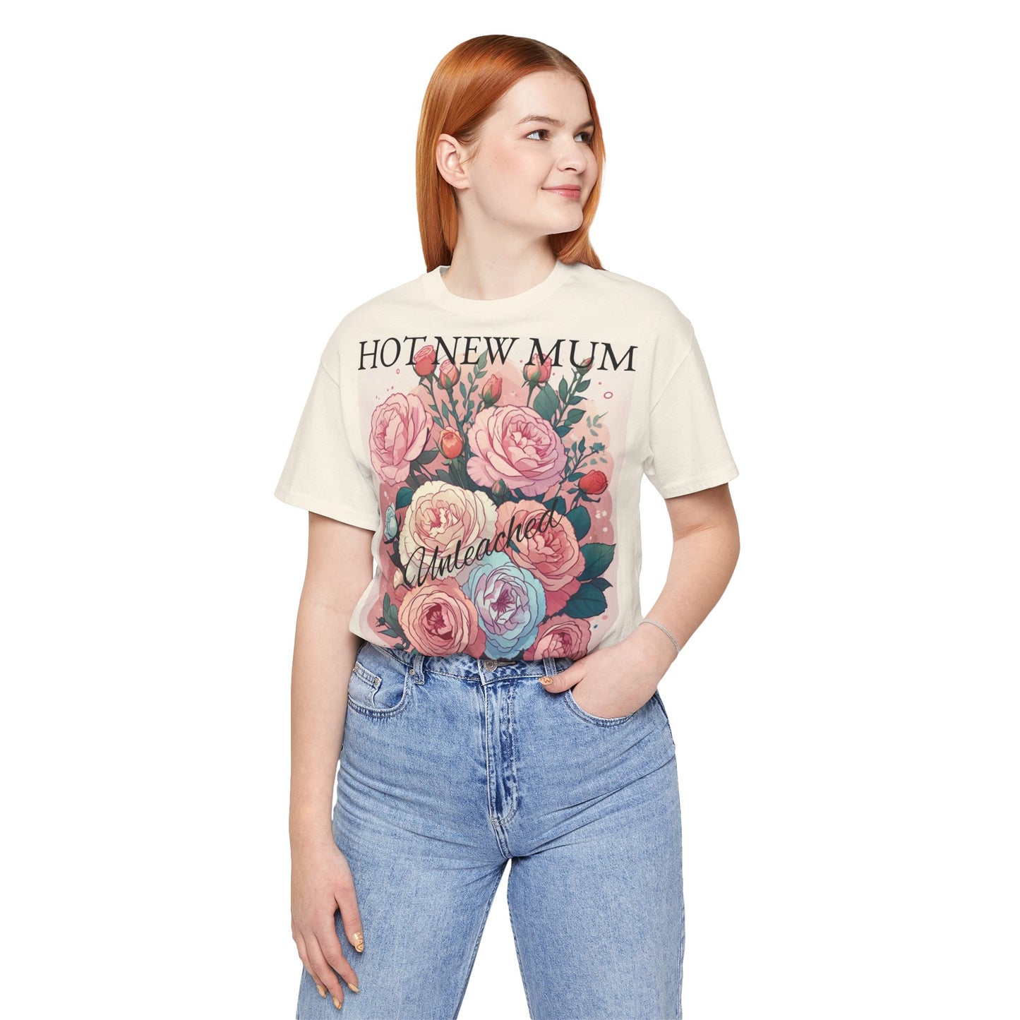 Hot New Mum Unleashed - Short Sleeve Tee, Mother's Day, New Mum Series