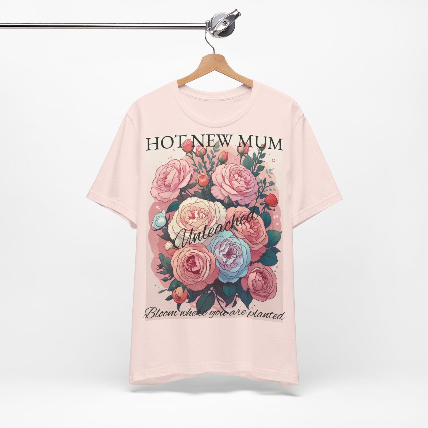 Hot New Mum Unleashed - Short Sleeve Tee, Mother's Day, New Mum Series