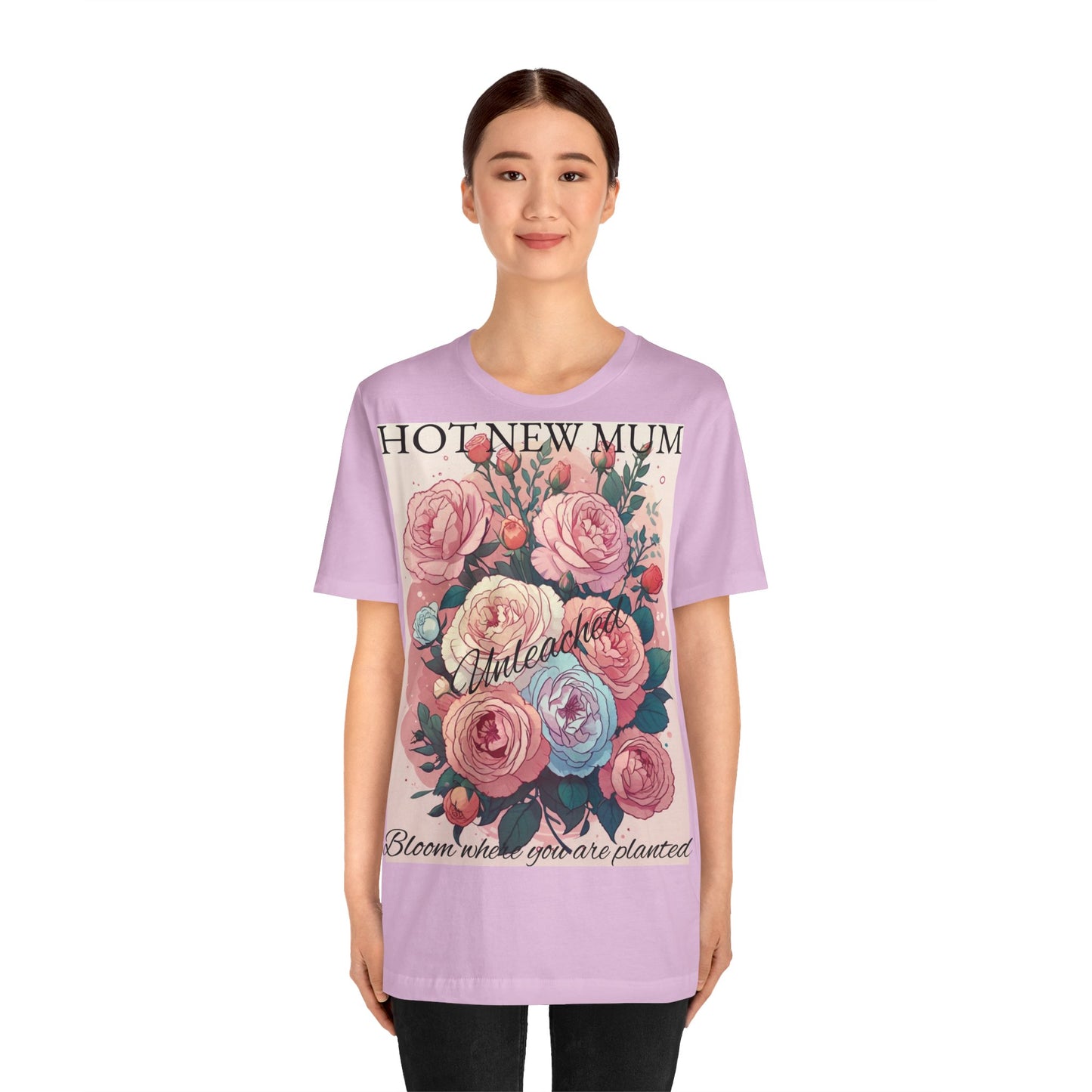 Hot New Mum Unleashed - Short Sleeve Tee, Mother's Day, New Mum Series