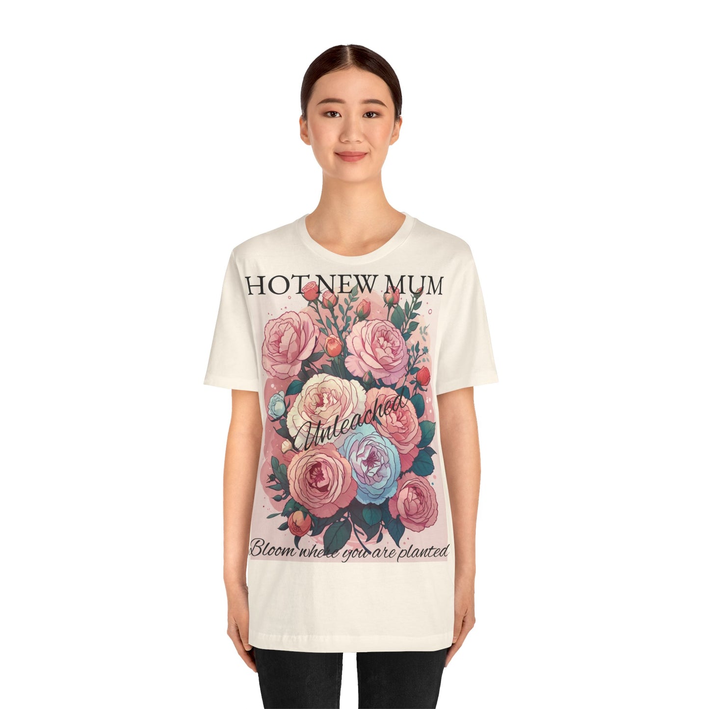 Hot New Mum Unleashed - Short Sleeve Tee, Mother's Day, New Mum Series